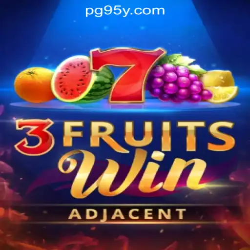 Discover the Exciting World of 3FruitsWin: A Premier Game from 95Y.com Oficial Slots Brasil #1