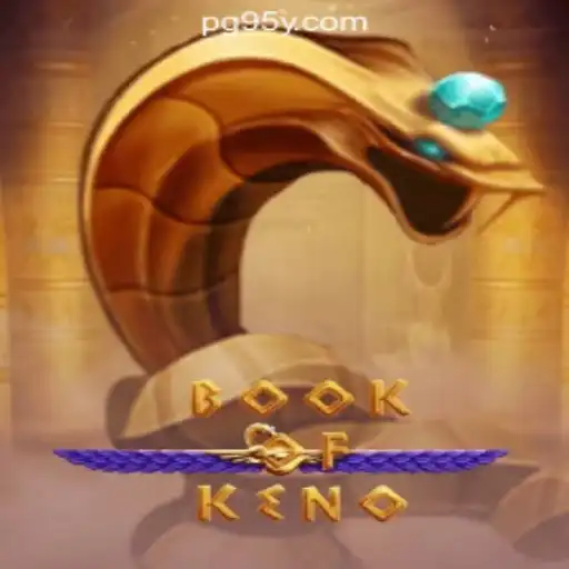 Discover the Exciting World of BookOfKeno with 95Y.com Oficial Slots Brasil #1
