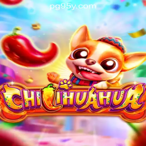Unveiling the Thrill of CHILIHUAHUA: An Innovative Slot Game by 95Y.com Oficial Slots Brasil #1