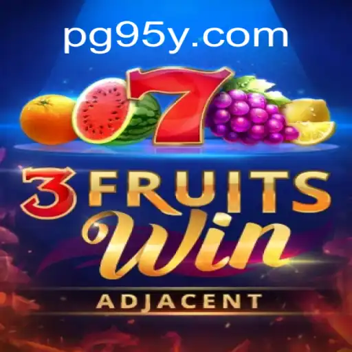 Discover the Exciting World of 3FruitsWin: A Premier Game from 95Y.com Oficial Slots Brasil #1