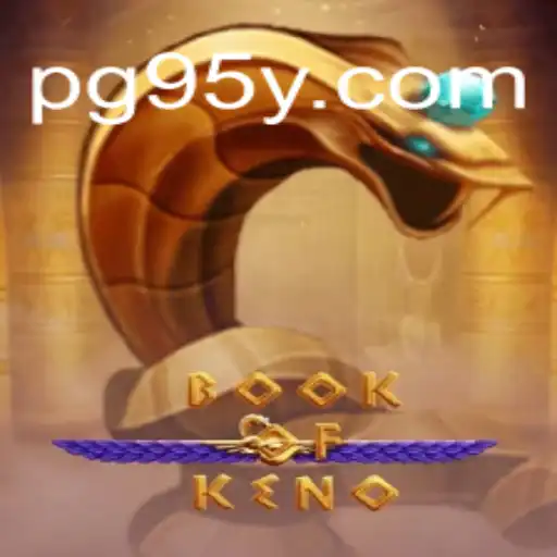 Discover the Exciting World of BookOfKeno with 95Y.com Oficial Slots Brasil #1