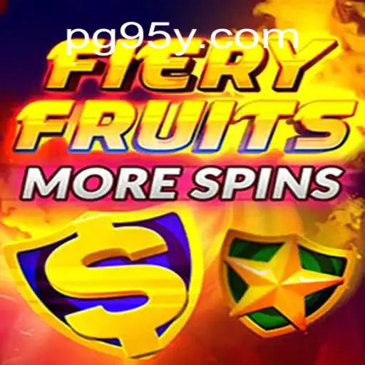 FieryFruitsMoreSpins: The Ultimate Slot Adventure